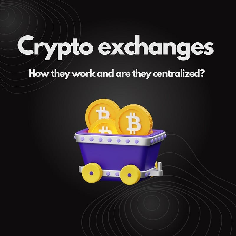 Crypto exchanges — deep understanding of basics