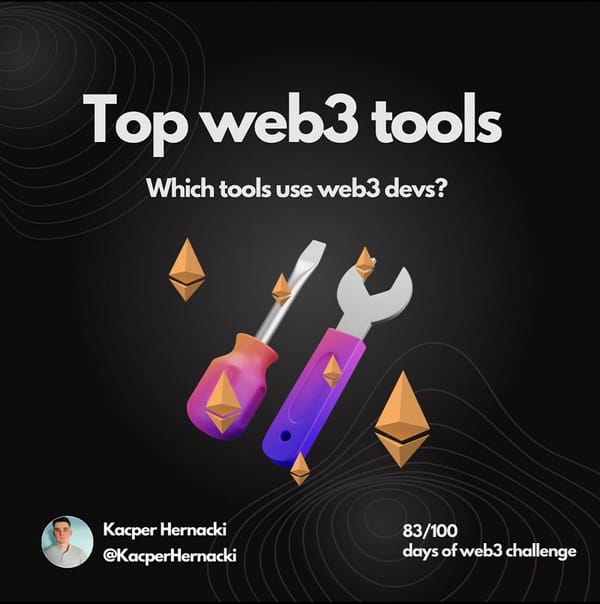 Top web3 tools — which tools are helpful in creating web3 services?