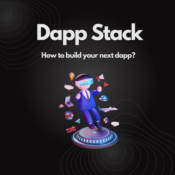 Dapp stack — what to include in a decentralized project